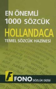 En Önemli 1000 Sözcük Hollandaca Temel Sözcük Hazinesi