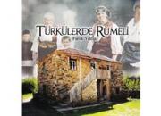 
Türkülerde Rumeli
Faruk Yilmaz

