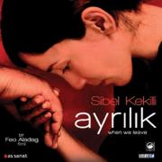 Ayrılık (VCD)  Derya Alabora, Settar Tanrıöğen, Sibel Kekilli