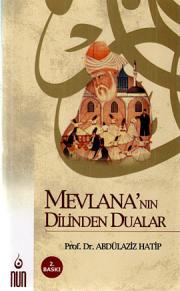 Mevlana'nın Dilinden Dualar