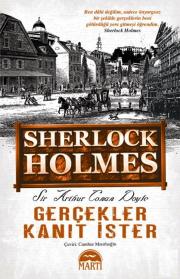 Gerçekler Kanıt İster – Sherlock Holmes