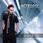 Metropol İsmail YK 