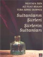 
Sultanların Şiirleri Şiirlerin Sultanları
