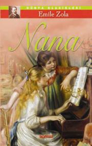 émile zola nana émile zola nana