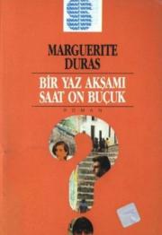 Bir Yaz Akşamı Saat On Buçuk