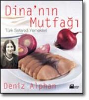 Türk Sefarad Yemekleri Dina'nın Mutfağı  