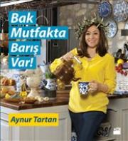 Bak Mutfakta Barış Var