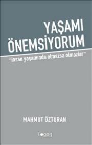 Yaşamı Önemsiyorum