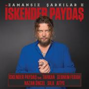 Zamansız Şarkılar IIİskender Paydaş