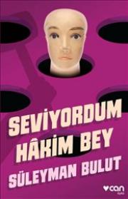 Seviyordum Hakim Bey 