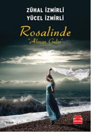 Rosalinde - Alman Gelin