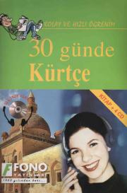 30 Günde Kürtçe Kolay ve Hızlı Öğrenim (1 Kitap + 4 CD)