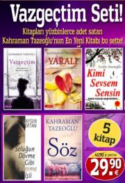 Vazgeçtim Seti(5 Kitap Birarada)Kahraman Tazeoğlu'nunSon Kitabı bu sette!