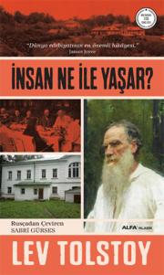 İnsan Ne İle Yaşar?