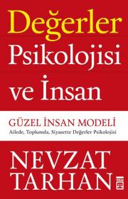 Değerler Psikolojisi ve İnsan -  Güzel İnsan Modeli