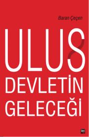 Ulus Devletin Geleceği