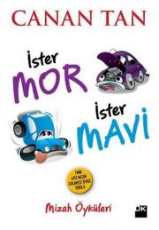 İster Mor İster Mavi