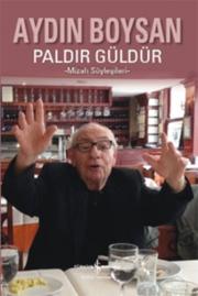 Paldır Güldür  Mizah Söyleşileri