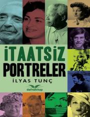 İtaatsiz Portreler