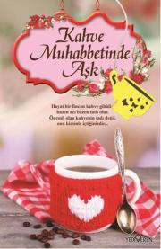 Kahve Muhabbetinde Aşk