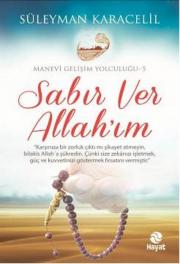 Sabır Ver Allah'ım