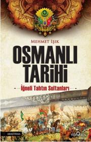Herkes için Osmanlı Tarihi 