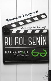 Bu Rol Senin