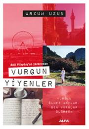 Vurgun Yiyenler