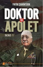 Doktor ve Apolet - Silsile 1