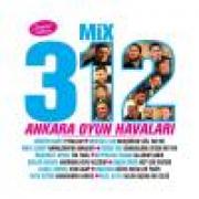 Mix 312 Ankara Oyun Havaları