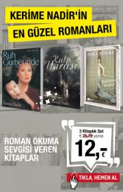 Kerime Nadir'in En Güzel Romanlari Seti (3 Kitap Birarada)