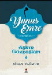 Aşkın Gözyaşları 5 Yunus Emre