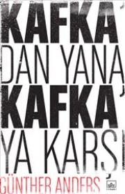 Kafka'dan Yana Kafka'ya Karşı