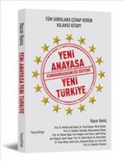 Yeni Anayasa Cumhurbaşkanlığı Sistemi Yeni Türkiye