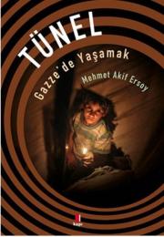 Tünel - Gazze'de Yaşamak