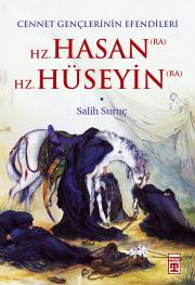 Hz. Hasan Hz. HüseyinCennet Gençlerinin Efendileri