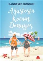 Ağustosta Kocam Donuyor 