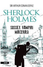 Sussex Vampiri Macerası - Sherlock Holmes