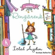 Rengarenk - Zeynep Lal Büyürken