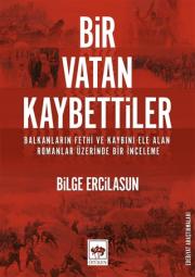 Bir Vatan Kaybettiler