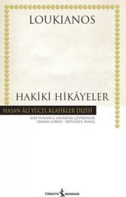 Hakiki Hikayeler - Hasan Ali Yücel Klasikler