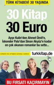 30 Kitap 30 Euro - Ayse Kulin'den Ahmet Ümit'e Kadar!