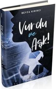 Vurdu ve Aşk