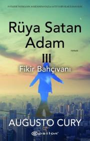 Rüya Satan Adam 3 - Fikir Bahçıvanı