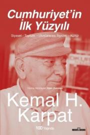 Cumhuriyet'in İlk Yüzyılı - Siyaset - Toplum - Uluslararası İlişkiler - Kültür 