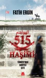 515 Haşimi - Türkiye'deki Suriyeli Çete