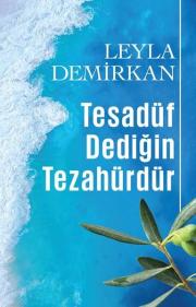 Tesadüf Dediğin Tezahürdür