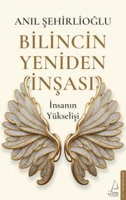 Bilincin Yeniden İnşası