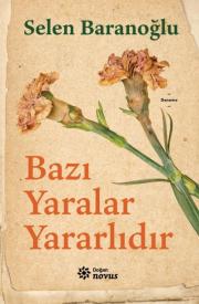 Bazı Yaralar Yararlıdır