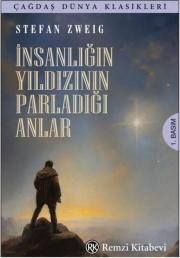 İnsanlığın Yıldızının Parladığı Anlar